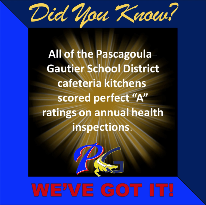 Did you know all of the PGSD Cafeteria kitchens scored perfect A ratings on annual health inspections.