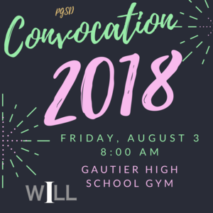2018 Convocation is Friday, Aug 3, 8 am @ GHS!