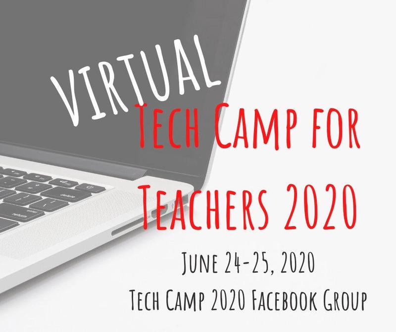 Tech Camp for Teachers 2020