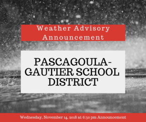 Weather Advisory Announcement - Wednesday, November 14, 2018 6:50 pm