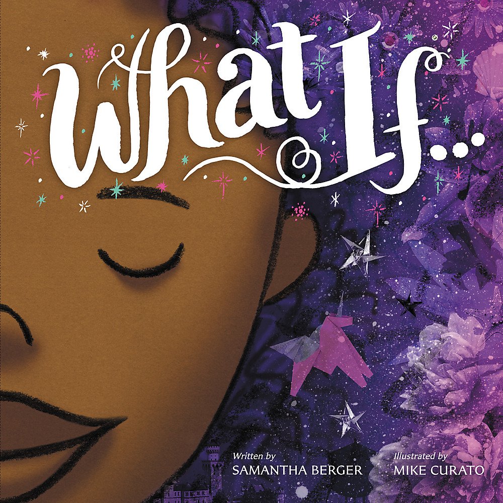 Amazon.com: What If... (9780316390965): Berger, Samantha, Curato ...