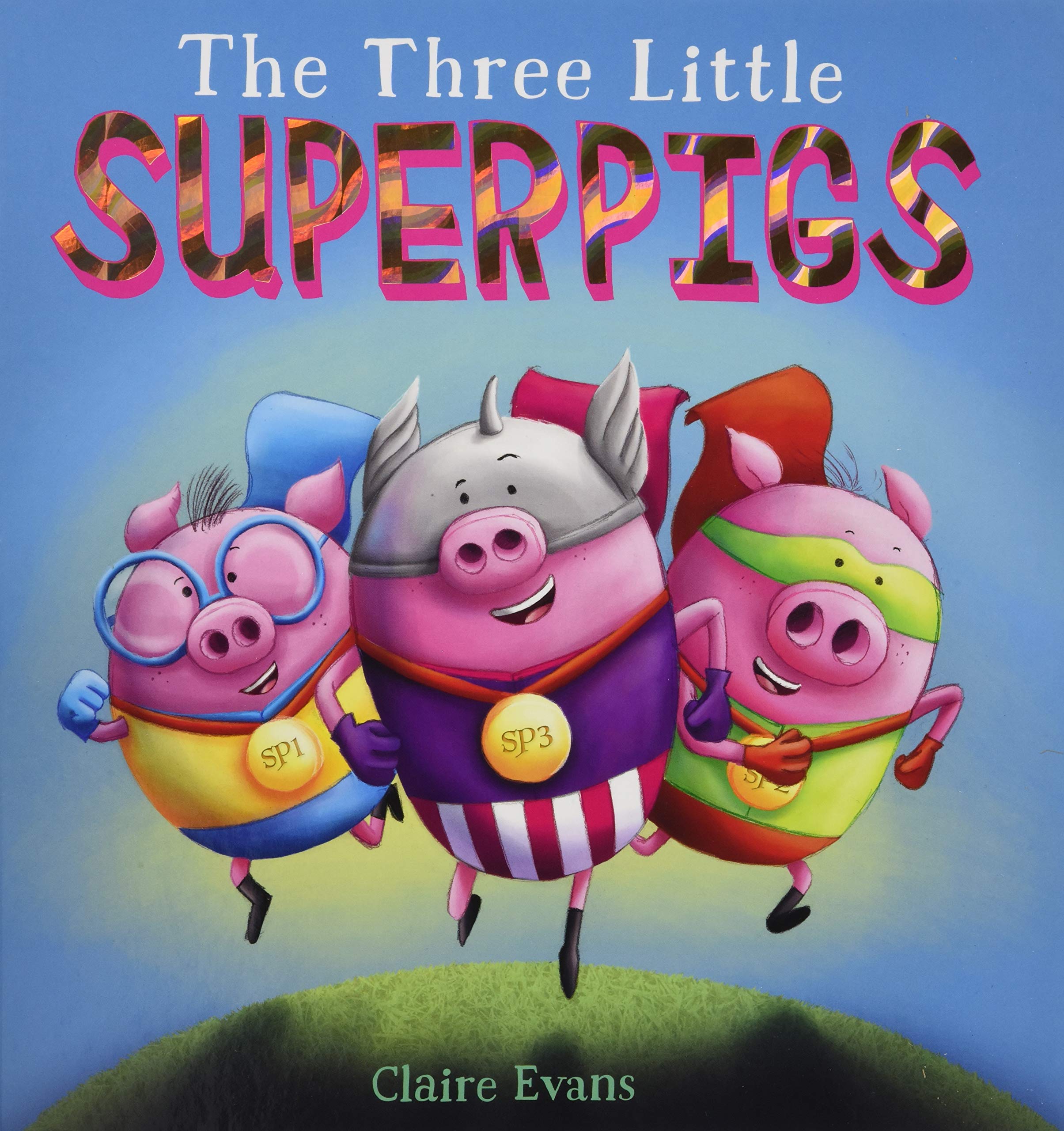 Amazon.com: The Three Little Superpigs (9781338245455): Evans ...