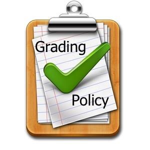 Grading Policy Grading Policy