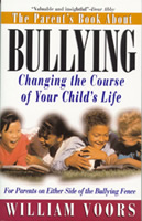 The Parent's Book About Bullying: 