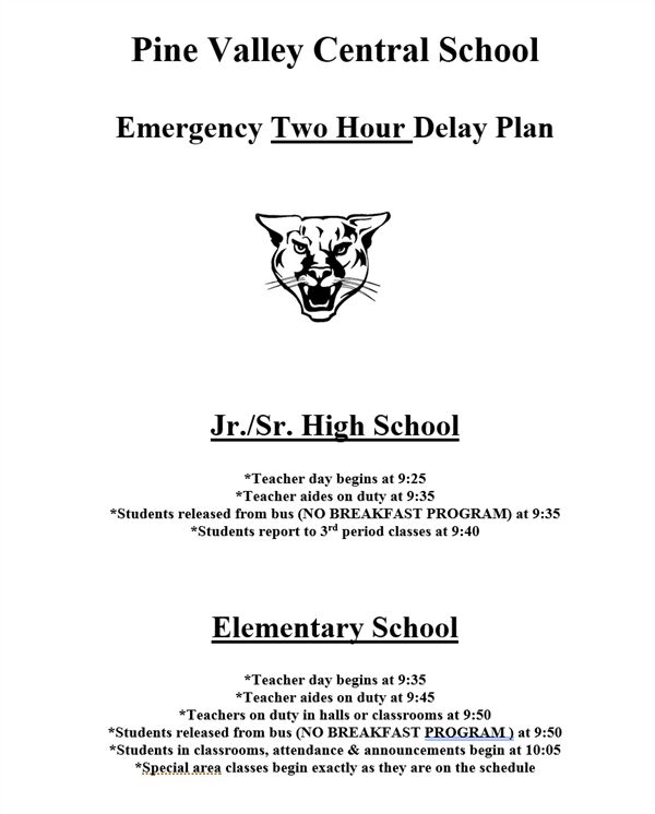 Emergency TWO HOUR DELAY Plan