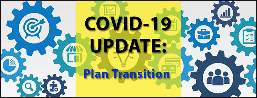 COVID-19 Update: 9/28/2020 Plan Transition