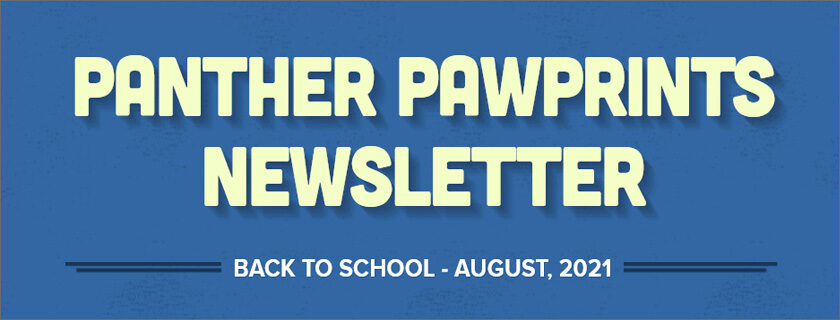 August 2021 – PantherPAWPrints Newsletter