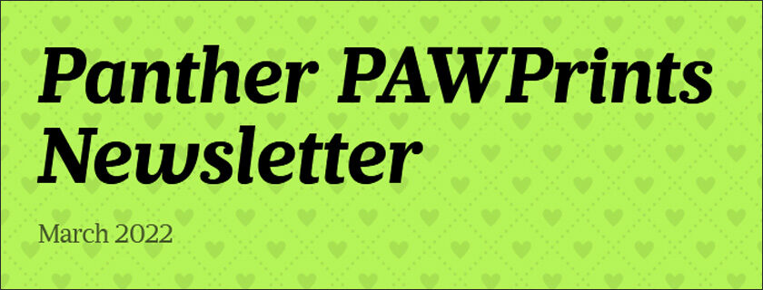 March 2022 PAWPrints Newsletter