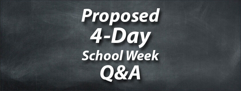 Proposed 4 Day Week Question & Answers