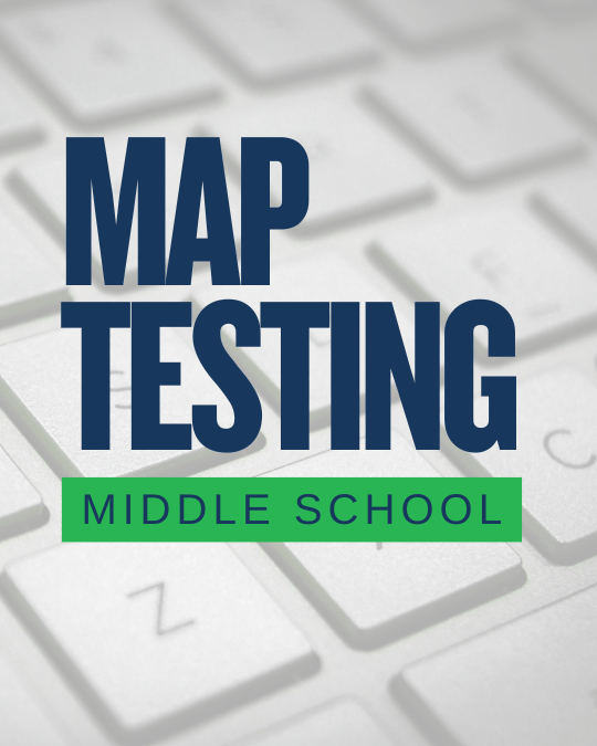MAP Testing (Grades 6-8)
