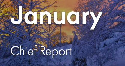 This is the image for the news article titled January Chief's Report