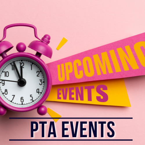 PTA Upcoming Events