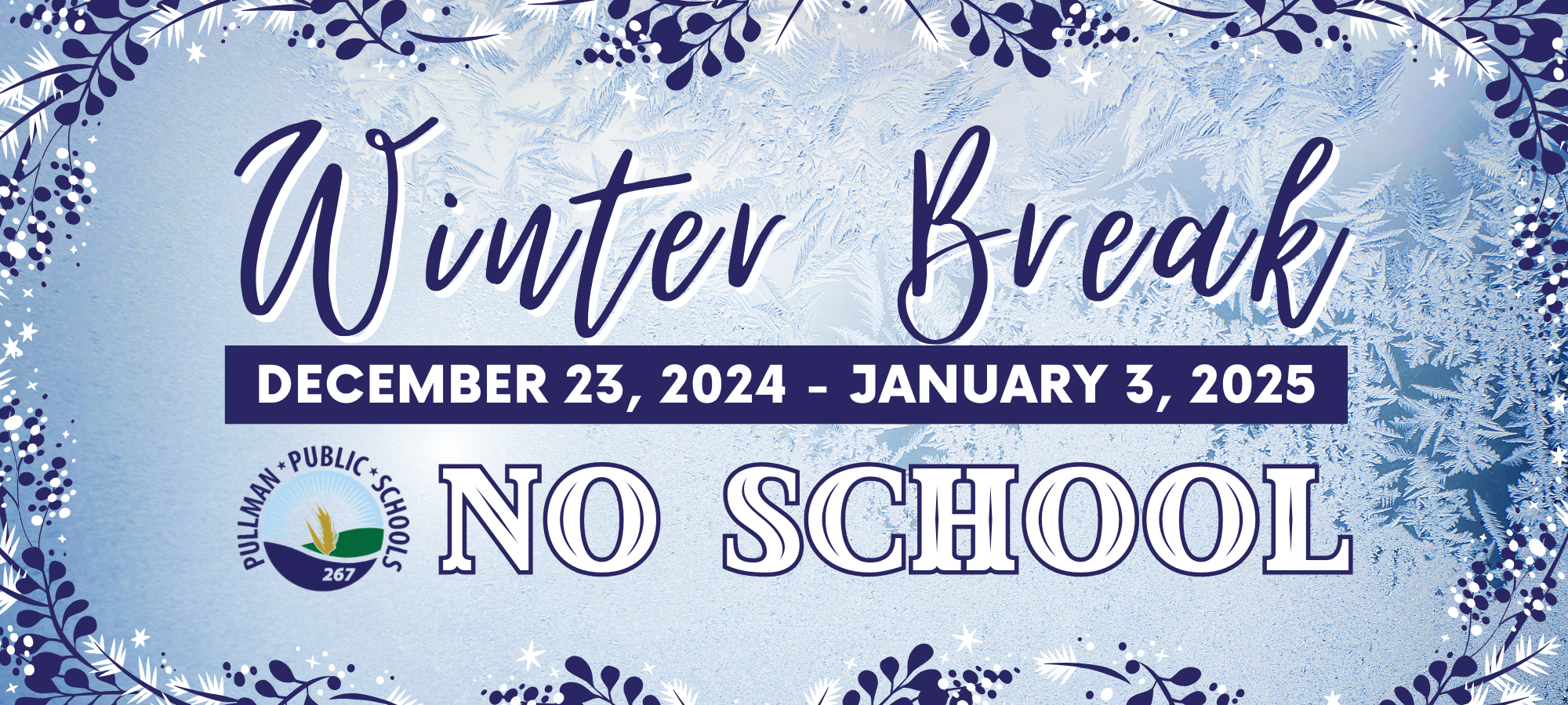 No school December 23-January 3 for Winter Break