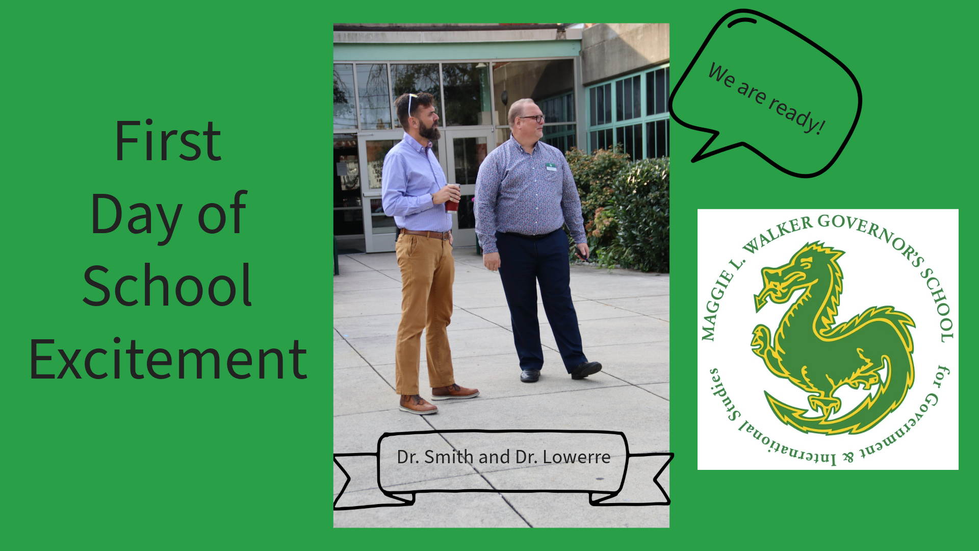 First day of school with two administrators