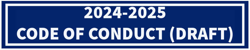 2024-2025 Code of Conduct (DRAFT)