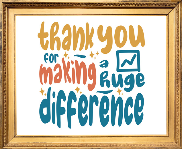 Thank you for making a huge difference