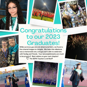 A poster with many SDPA students posing for pictures. SDPA Congratulating their students.
