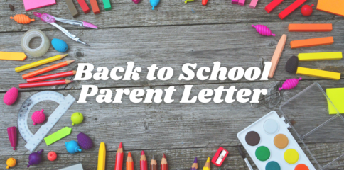 Back to School Parent Letter Click Below to read.