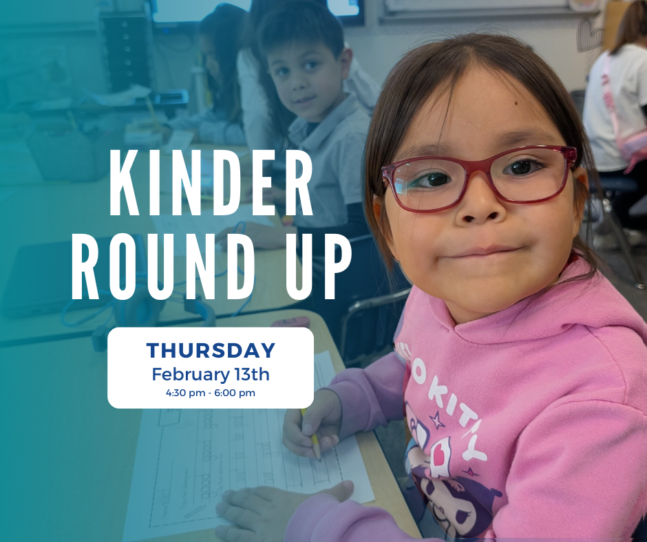 Student smiles while practicing wriitng with text in the front says Kinder Round Up, Thursday Feb 13th, 2025.