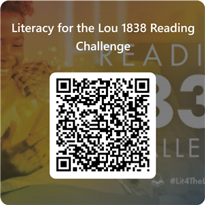 A QR code labeled “Literacy for the Lou 1838 Reading Challenge” appears over a warm-toned background featuring a smiling chil