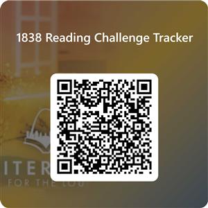 A QR code labeled &ldquo;1838 Reading Challenge Tracker&rdquo; appears on a warm, gradient background. The QR code links to the online fo