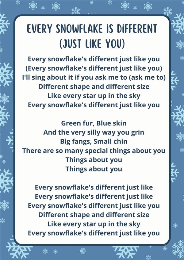 Every snowflake is different (just like you) lyrics (1st grade)