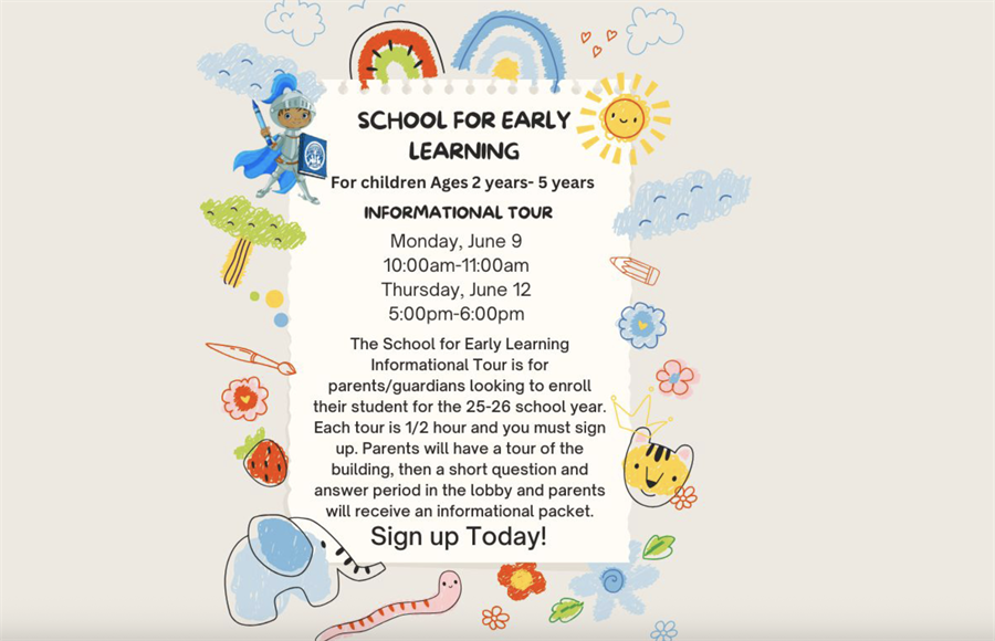 This is the image for the news article titled School for Early Learning Informational Tours
