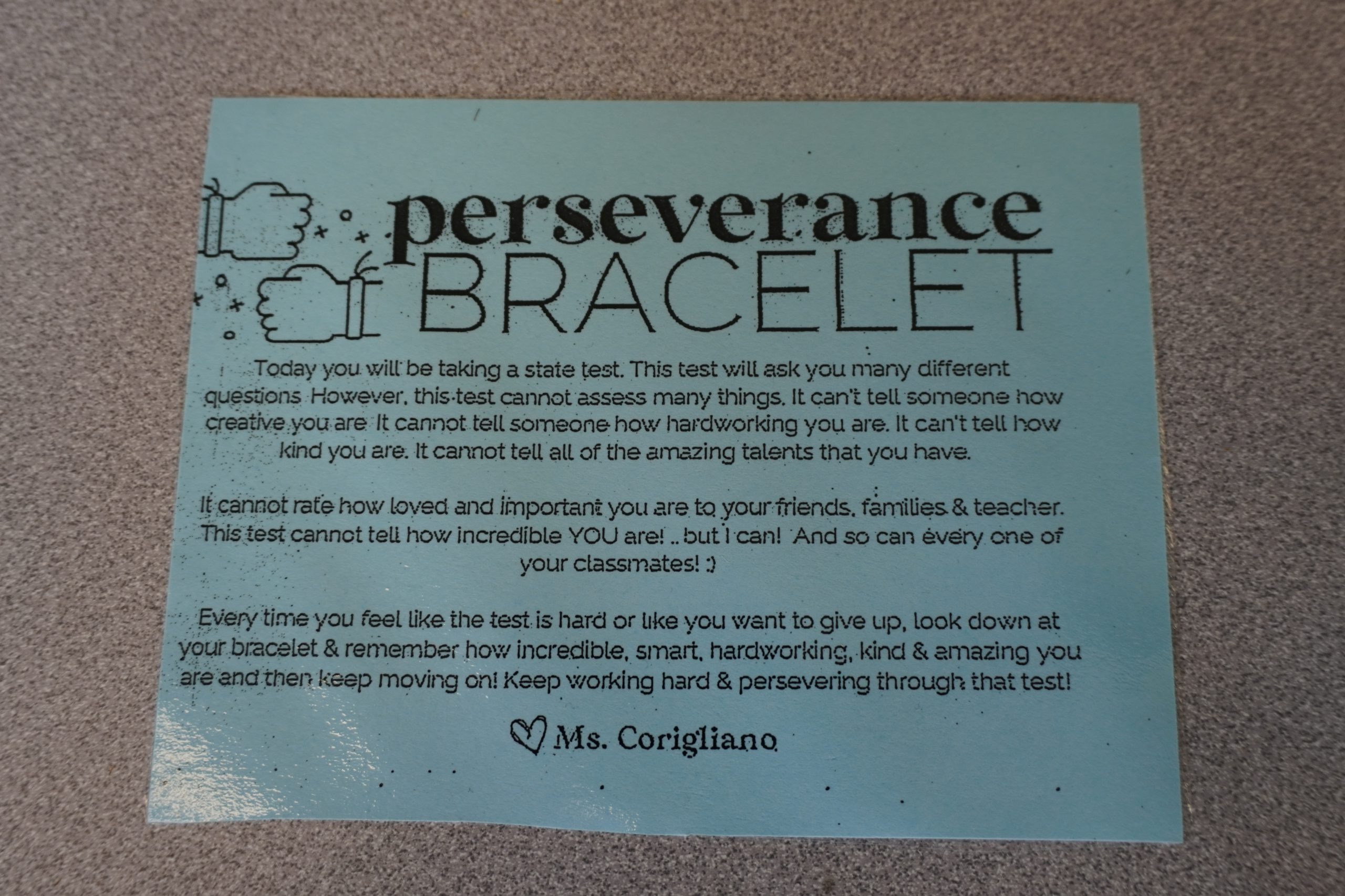 Cards given to students with their Perseverance Bracelets