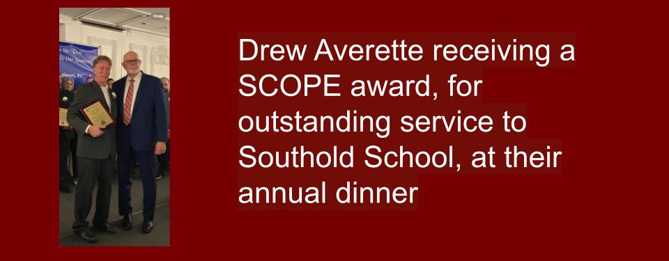 Drew Averette receiving a SCOPE award, for outstanding service to Southold School, at their annual dinner