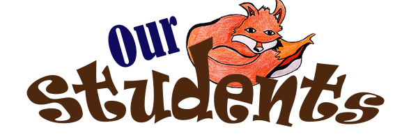 Title that reads "Our Students" with the school's fox logo behind it.