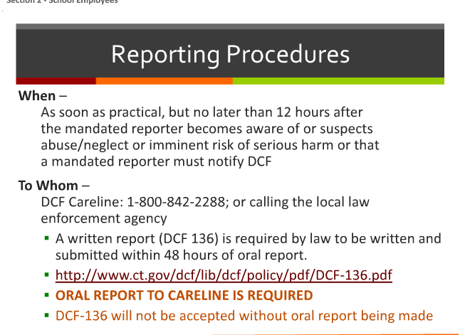 reporting procedures to report an incident to the DCF