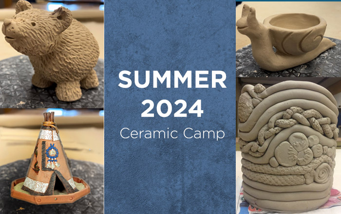 Summer 2024 - Ceramic Camp!