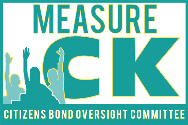 Measure CK Citizens Bond Oversight Committee Measure CK Citizens Bond Oversight Committee