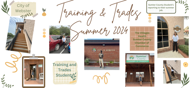 Training and Trades Summer of 2024