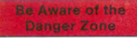 danger zone red box