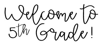 Welcome to 5th grade