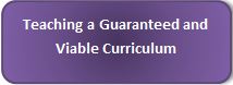 Link to Teaching a Guaranteed and Viable Curriculum Link to Teaching a Guaranteed and Viable Curriculum