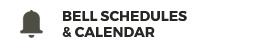 Bell Schedules & Calendars