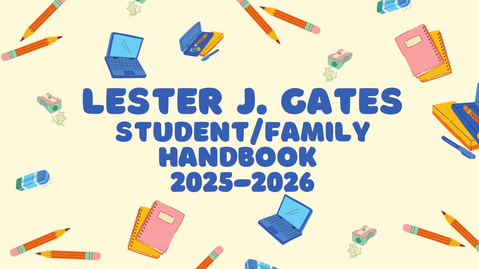 Gates Middle School Student Family Handbook