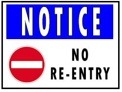 Notice No Re-Entry Notice No Re-Entry