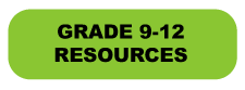 Grade 9-12 Resources