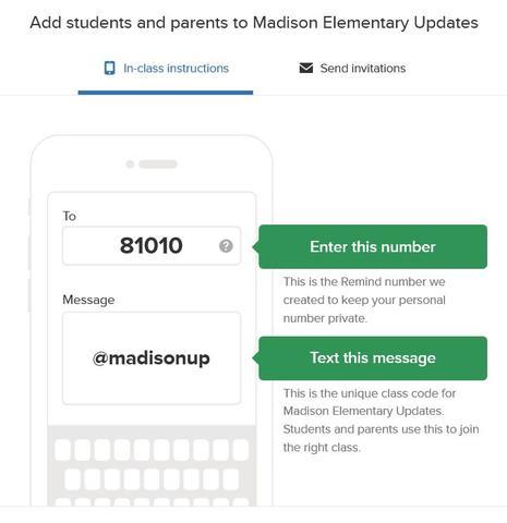 Text @Madison to 81010 for school updates Text @Madison to 81010 for school updates