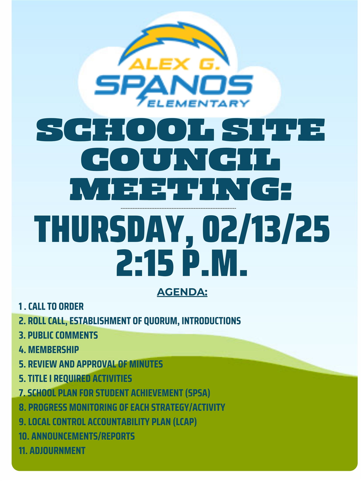  School Site Council Meeting 2/13/25 @ 2:15 P.M.