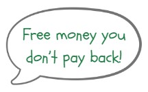 Scholarships and grants are free money that you do not pay back
