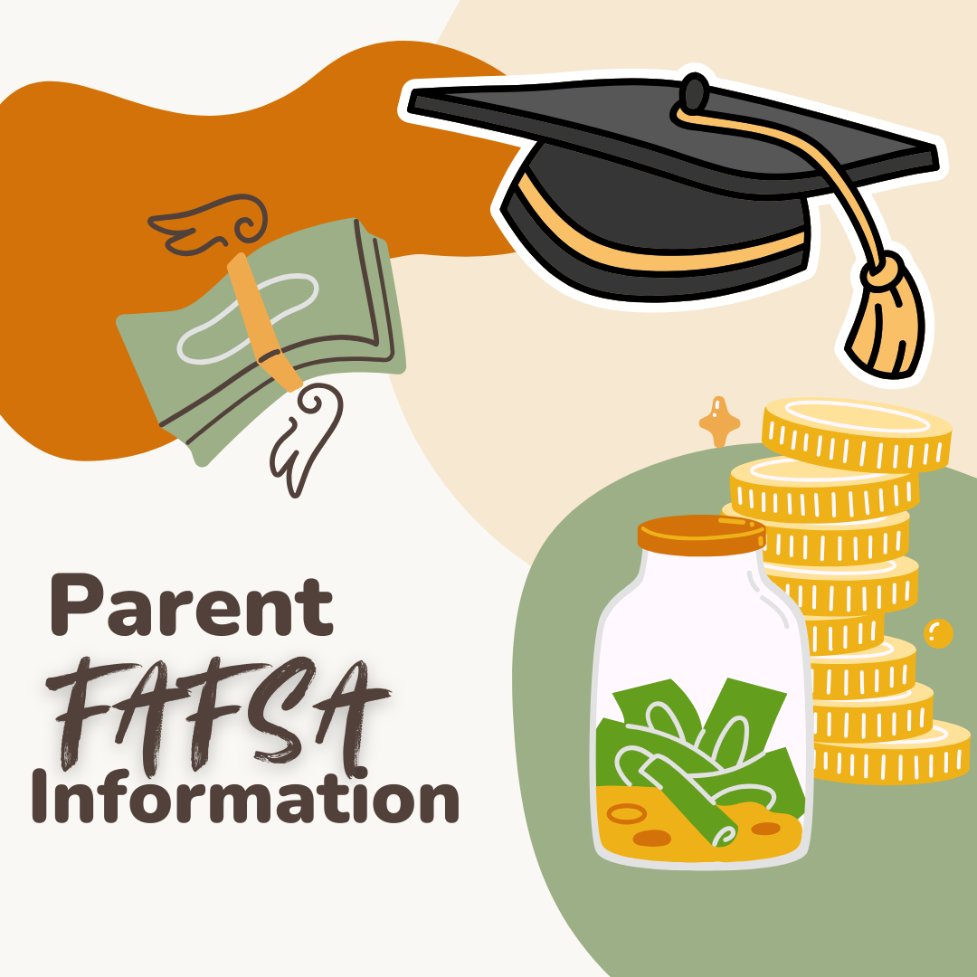  Parent FAFSA Information (english/spanish)