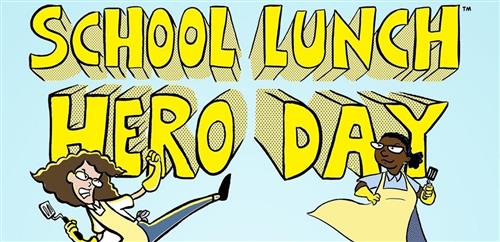 School Lunch Hero Day Image