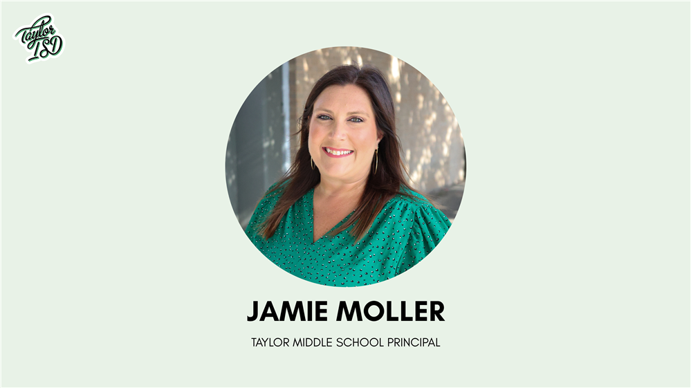  Jamie Moller announced as Taylor Middle School principal