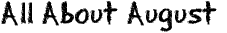 All+About+August
