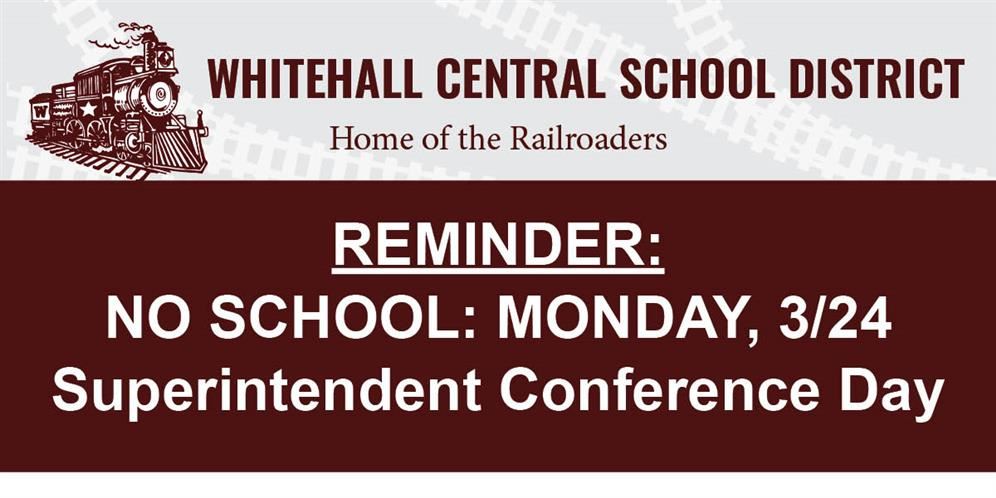 Reminder Railroaders: No School on Monday, March 24th 