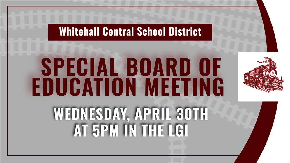 Special Board of Education Meeting on Wednesday, April 30th at 5:00 PM